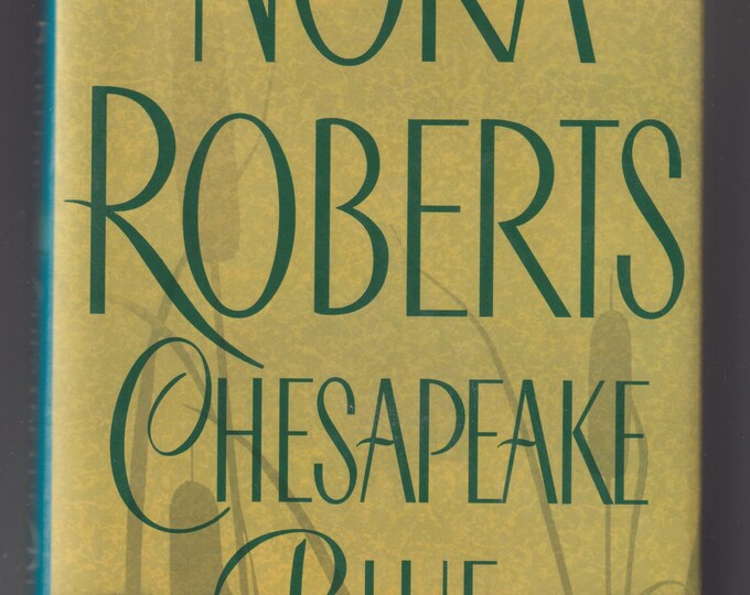 Chesapeake Blue  by Nora Roberts (Hardcover: Contemporary Fiction, Romance) 2002
