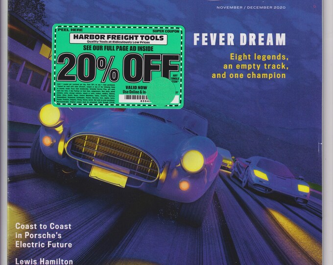 Road & Track November December 2020 Fever Dream. Eight Legends, An Empty Track, and One Champion. (Magazine: Cars, Automotive)