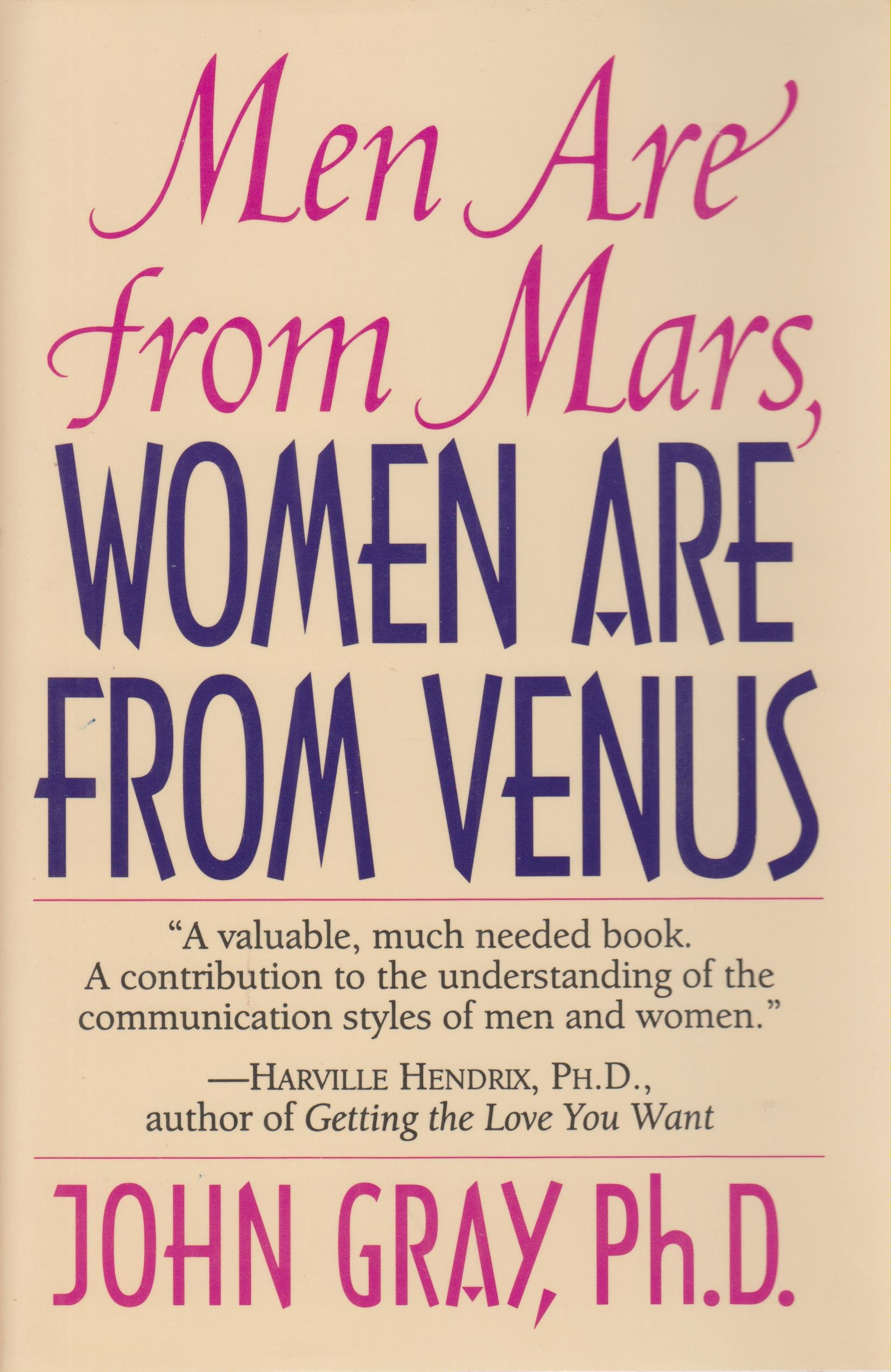 Men Are From Mars, Women Are From Venus (Hardcover, SelfHelp, Relationships) 1994 Men Are From Mars, Women Are From Venus (Hardcover, SelfHelp, Relationships) 1994