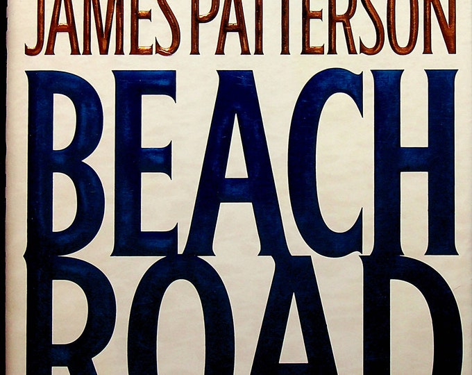 Beach Road by James Patterson and Peter De Jonge (Hardcover:  Suspense) 2006FE