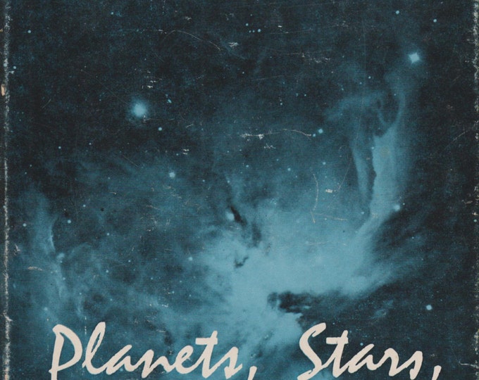 Planets, Stars, and Galaxies (Includes Lunar Map) (Hardcover: Science, Astronomy) 1962