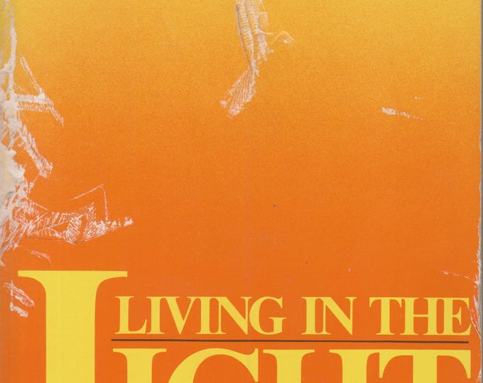 Living in the Light by Shakti Gawain (Trade Paperback: Self-Growth, Psychology) 1991
