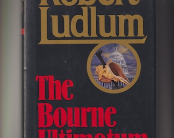 The Bourne Ultimatum by Robert Ludlum (Hardcover: Spy, Thriller) 1990