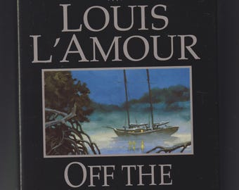 Off The Mangrove Coast by Louis L'Amour  (Large Print) (Hardcover:  Adventure Fiction) 2000