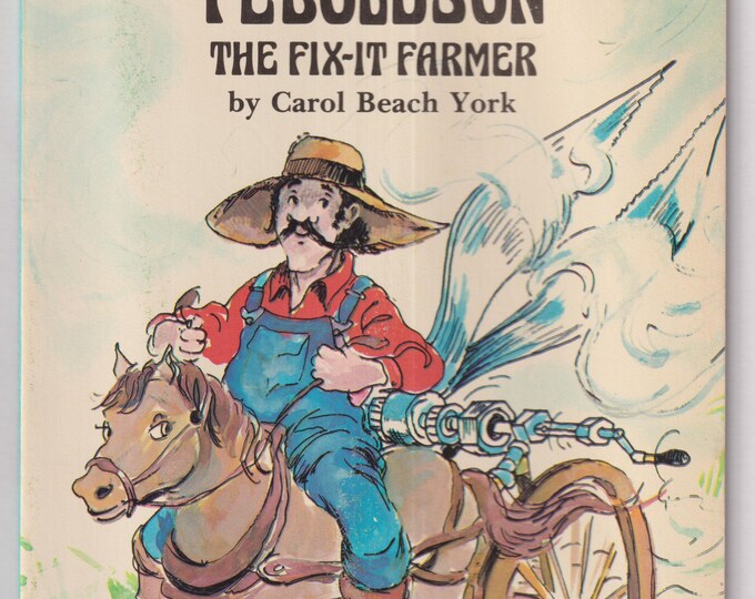 Febold Feboldson The Fix-It Farmer  (Paperback: Juvenile Fiction) 1980