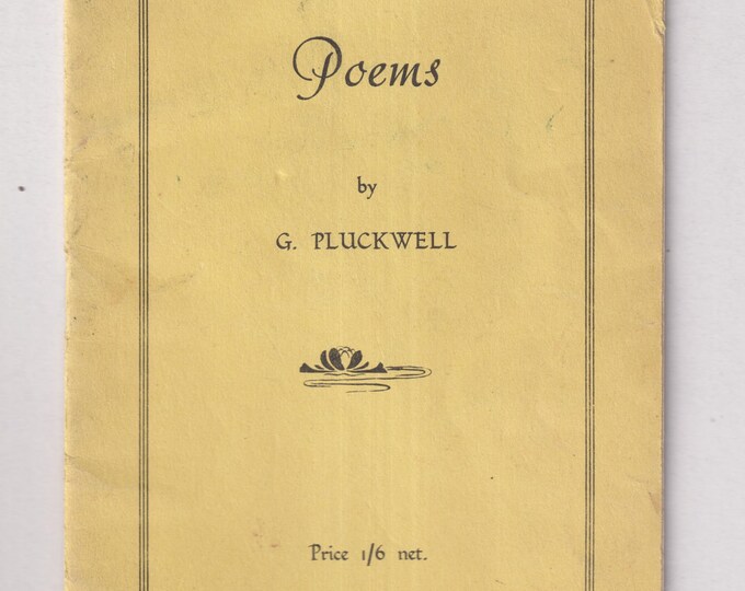 Poems by G. Pluckwell (Pamphlet/Booklet: Poetry) (pre1970s)