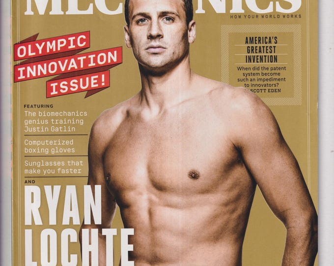 Popular Mechanics July August 2016 Ryan Lochte, Olympic Innovation Issue  (Magazine: Science & Technology)