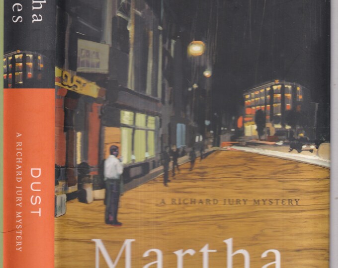 Dust by Martha Grimes (A Richard Jury Mystery) (Hardcover: Mystery, Thriller) 2007 FE