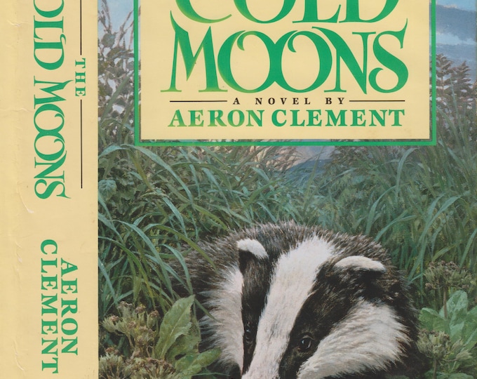 The Cold Moons by Aeron Clement (Hardcover: Nature) 1989