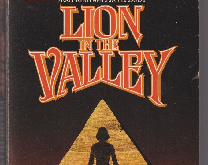 Lion In The Valley by Elizabeth Peters ( Amelia Peabody Series) (Paperback, Mystery)