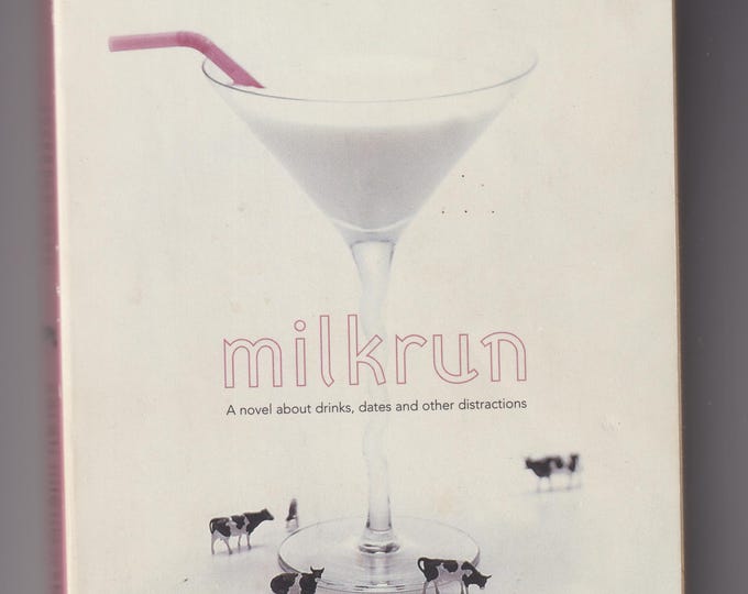 Milkrun by Sarah Mlynowski (Trade Paperback: Romance) 2001