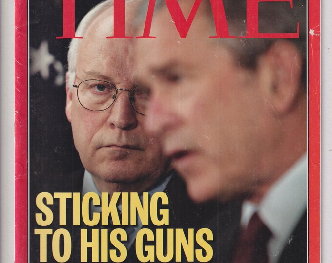 Time February 27, 2006 Dick Cheney Sticking To His Guns, Women at War, Who Was The Real Judas, Oscars (Magazine: News, Current Events)