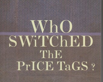 Who Switched the Price Tags by Tony Campolo  (Softcover: Christian Living, Spiritual Growth) 2010