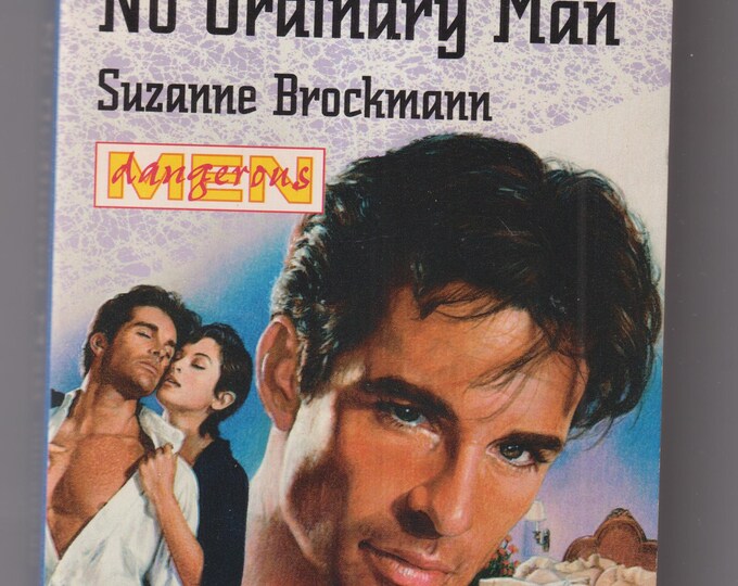 No Ordinary Man by Suzanne Brockman (Harlequin Intrigue Dangerous Men Series) (Paperback: Romance, Suspense) 1996