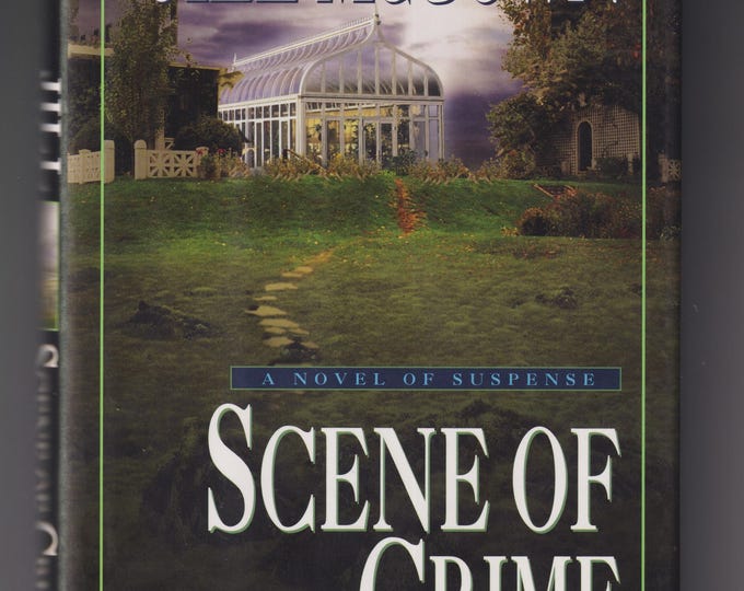 Scene of Crime by Jill McGown  (Hardcover: Suspense)  2001 FE