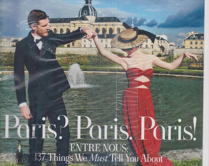 Town & County Summer 2024 Paris? Paris. Paris! 137 Things We Must Tell You About (Magazine: General Interest)