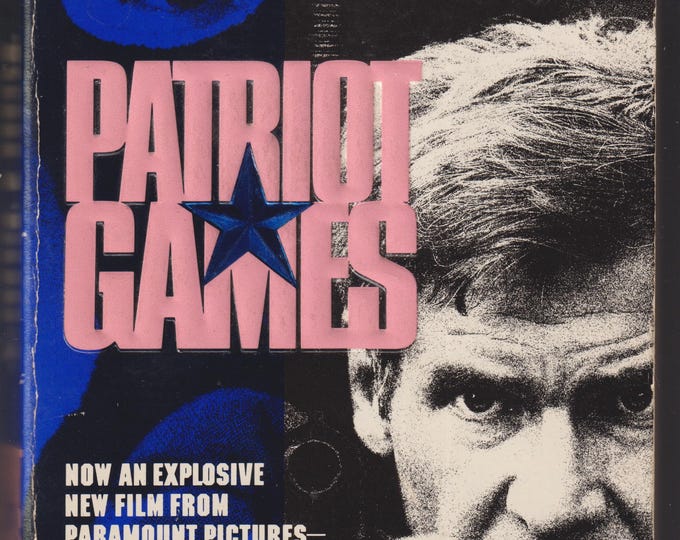 Patriot Games by Tom Clancy  (Paperback: Jack Ryan Series, Thriller, Espionage) 1992