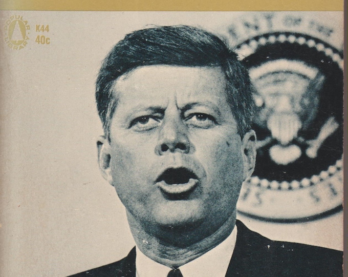 The Quotable Mr. Kennedy  (Vintage Paperback: Politics, History) 1963
