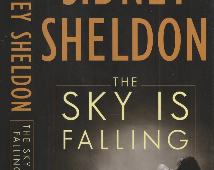 The Sky Is Falling by Sidney Sheldon  (Hardcover: Mystery, Fiction) 2000