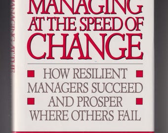 Managing At the Speed of Change by Daryl L. Conner (Hardcover: Business) 1993