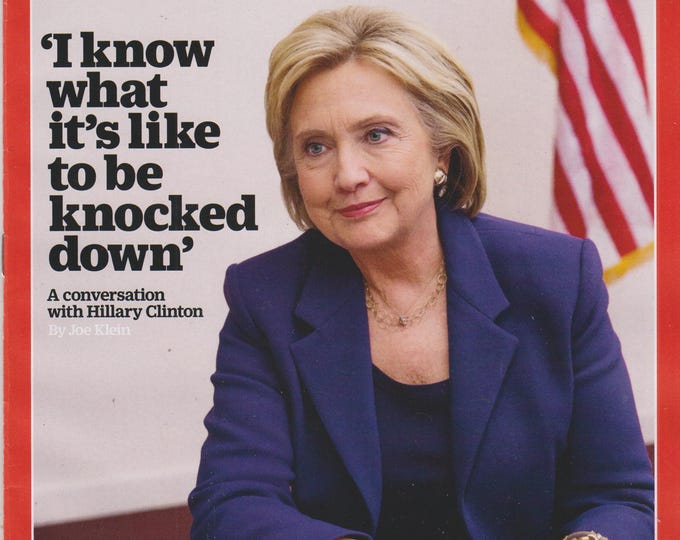 Time February 15, 2016 A Conversation with Hillary Clinton (Magazine: News, Politics,  Current Events)