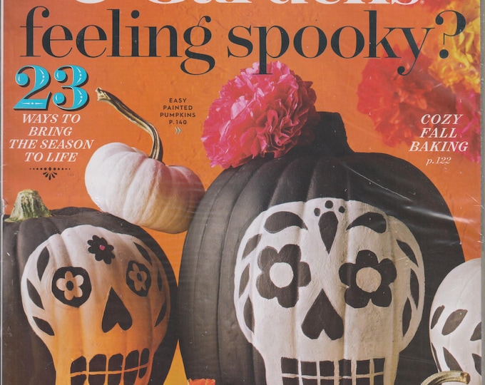 Better Homes & Gardens October 2017 Feeling Spooky - 23 Ways to Bring the Season To Life