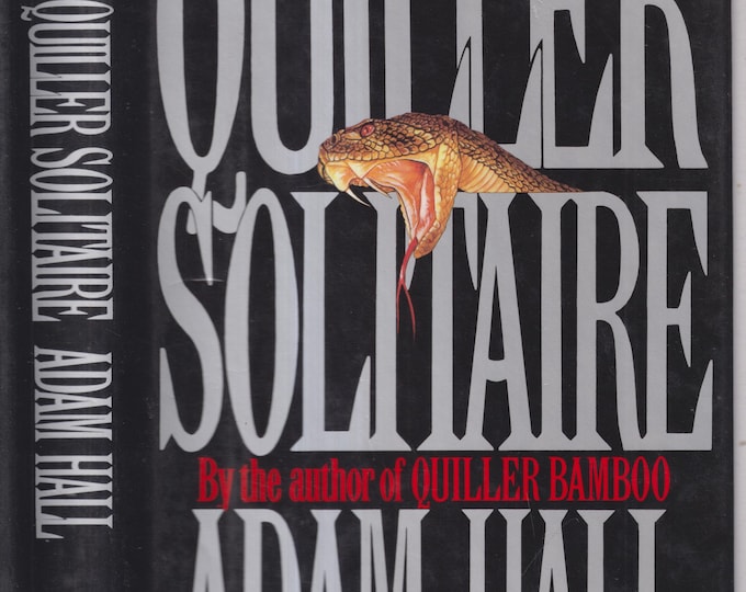 Quiller Solitaire by Adam Hall (Hardcover: Suspense,  Espionage Thriller) FE 1992