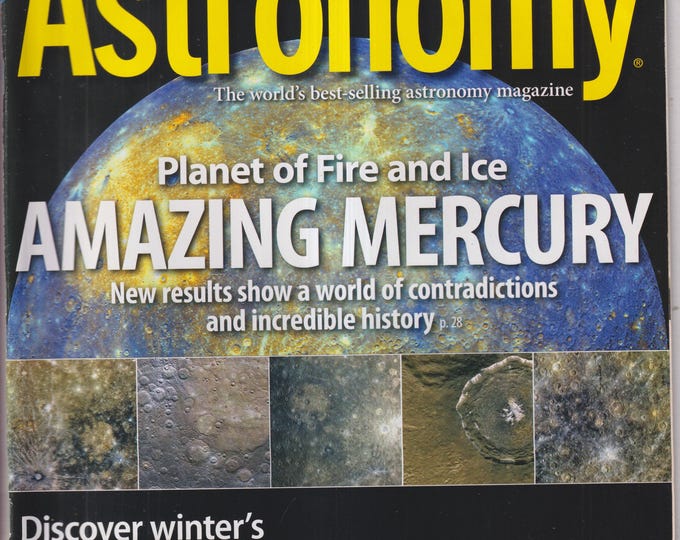 Astronomy December 2011 Amazing Mercury, Discover Winter's Deep Sky Treasures  (Magazine: Astronomy, Cosmology)
