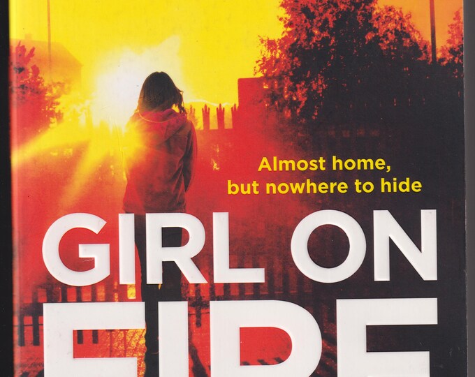 Girl on Fire by Tony Parsons   (Trade Paperback: Fiction, Action,  Suspense)