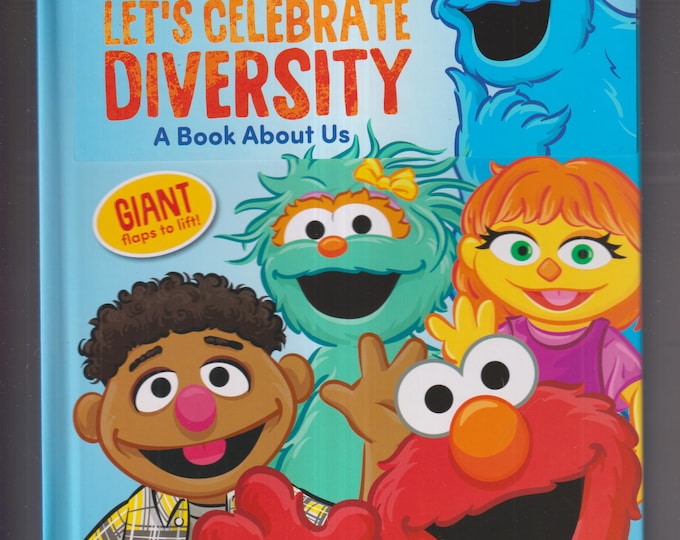 Sesame Street Let's Celebrate Diversity (Hardcover:  Children's Lift The Flap Book) 2022