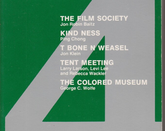 New Plays USA 4 The Film Society; Kind Ness; T Bone N Weasel; Tent Meeting; The Colored Museum (Trade Paperback: Theatre, Plays)