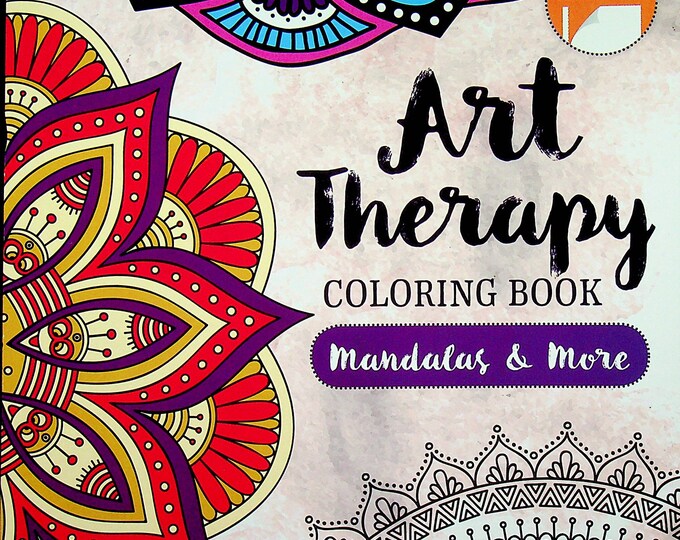 Art Therapy Coloring Book Mandalas & More (Paperback: Adult Coloring Books) 2015