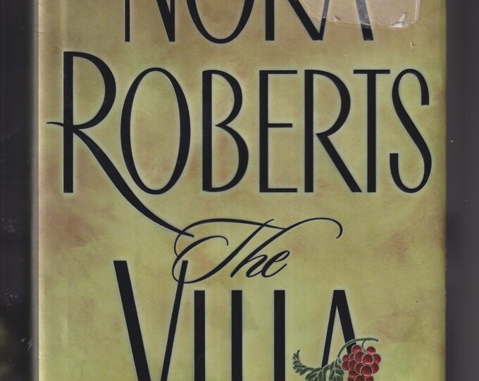 The Villa by Nora Roberts (Hardcover: Romantic Suspense) 2001