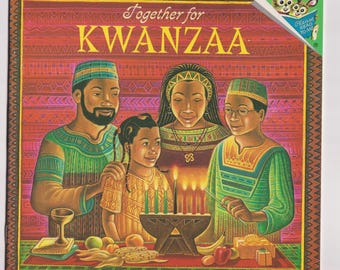 Together for Kwanzaa: Please Read To Me Children's Picture Book by Juwanda Ford, 2000