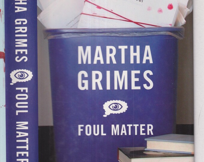 Foul Matter by Martha Grimes (Hardcover: Mystery, Thriller) 2003