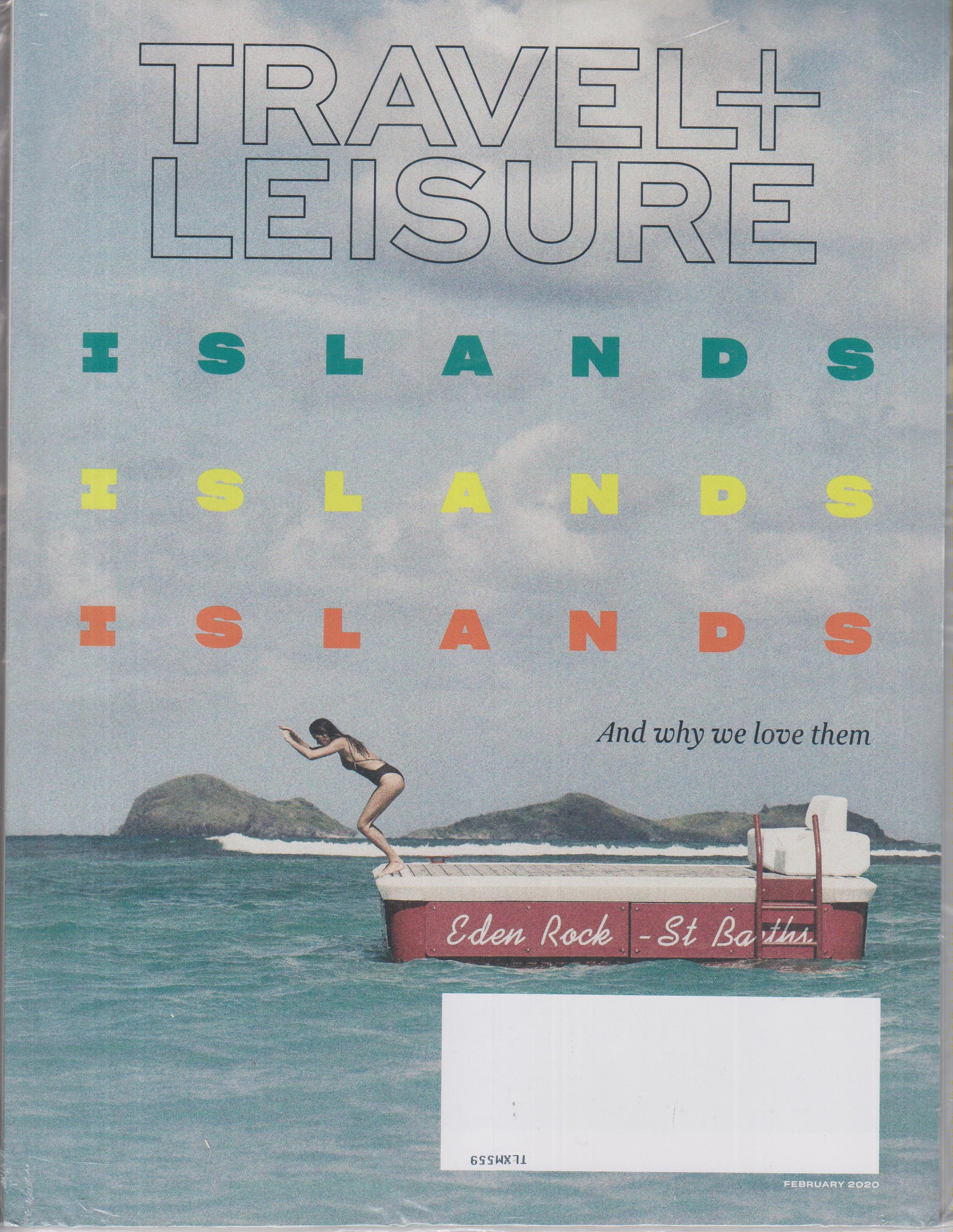 Travel Leisure February 2020 Islands, Islands, Islands, And Why We Love