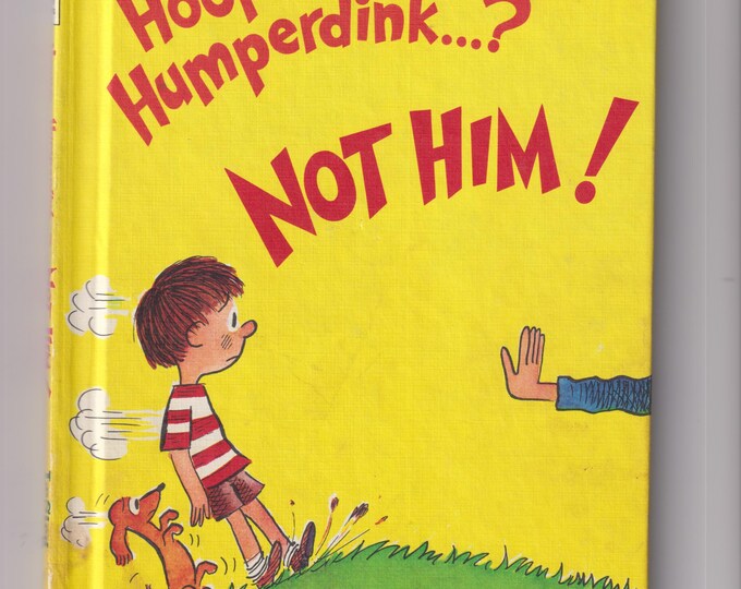 Hooper Humperdink..? Not Him! by Theo. LeSieg (Dr. Seuss) Bright and Early Books for Beginning Beginners 1974