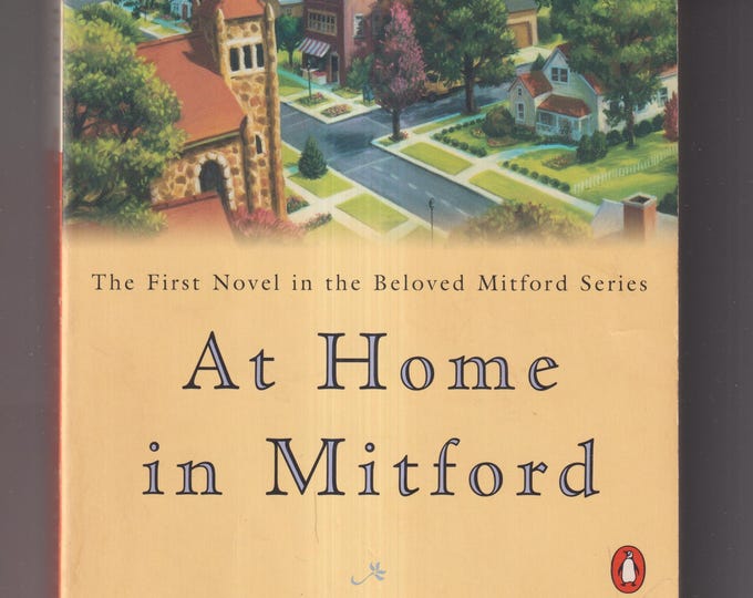 At Home in Mitford by Jan Karon (Trade Paperback: Christian Fiction) 1996