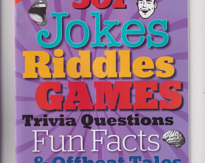 501 Jokes Riddles Games Trivia Questions Fun Facts & Offbeat Tales (Magazine: Entertainment)