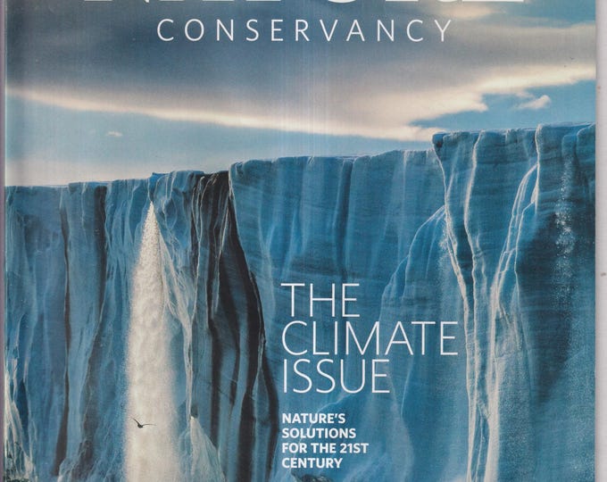 Nature Conservancy October November 2016 The Climate Issue (Magazine: Nature, Environment)