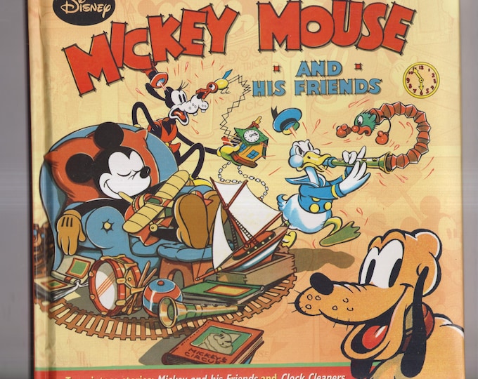 Disney's Mickey Mouse And His Friends (Padded Hardcover, Disney, Children's)  2013