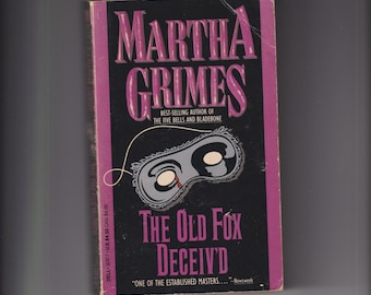 The Old Fox Deceiv'd by Martha Grimes (Paperback: Mystery) 1988