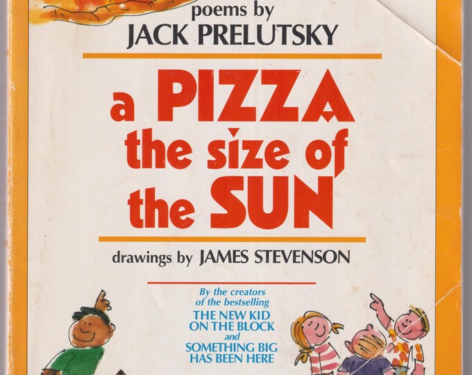 A Pizza The Size of the Sun  poems by Jack Prelutsky (Trade Paperback: Children's, Poetry)  1997