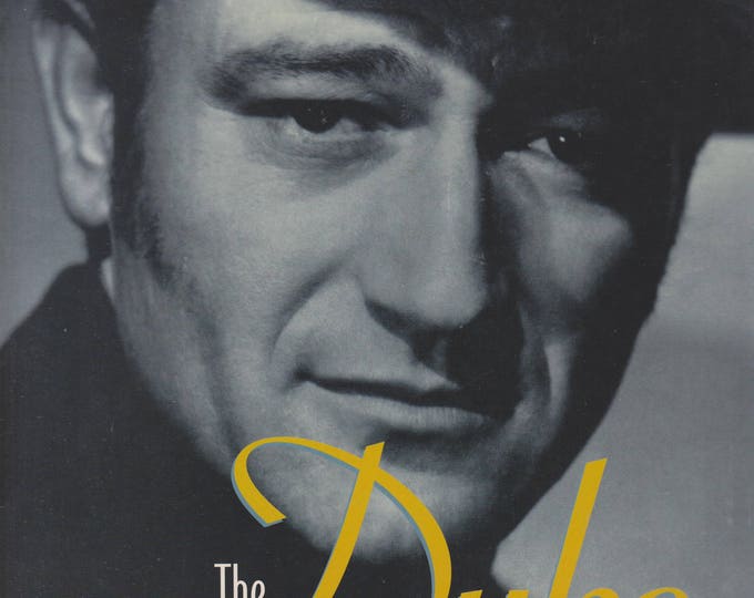The Duke - A Life in Pictures by Rob L Wagner (Softcover: Celebrities, Biography, John Wayne) 2001