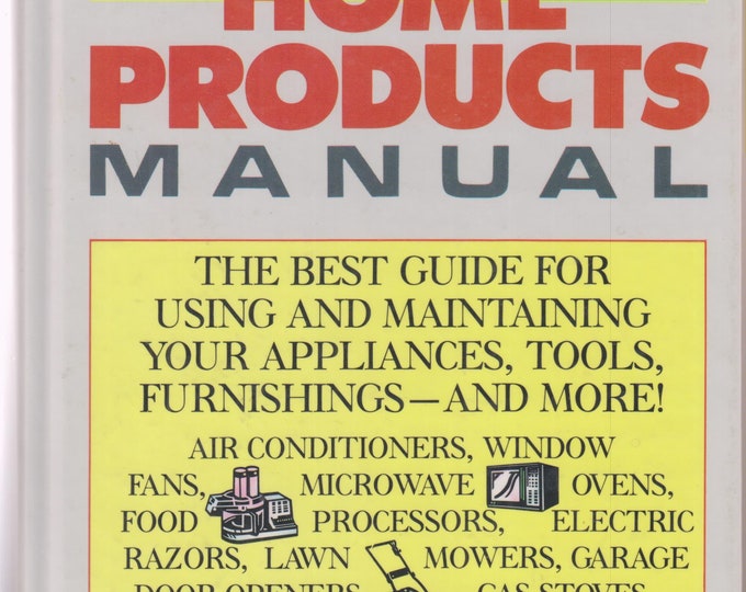 Rodale's Complete Home Products Manual    (Hardcover: Home Products)  1989