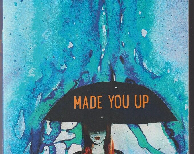 Made You Up by Francesca Zappia (Trade Paperback: Ages 14 and up, Young Adult Fiction)