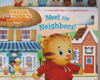 Daniel Tiger's Neighborhood Meet The Neighbors! (Board Book: Children's Picture Book, TV Series) 2014