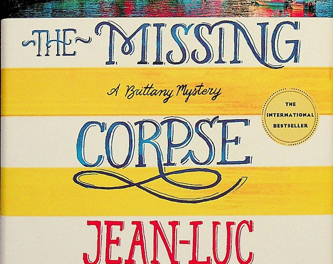 The Missing Corpse by Jean-Luc Bannalec  (Hardcover:  Suspense,  Mystery, A Brittany Mystery) 2019USFE