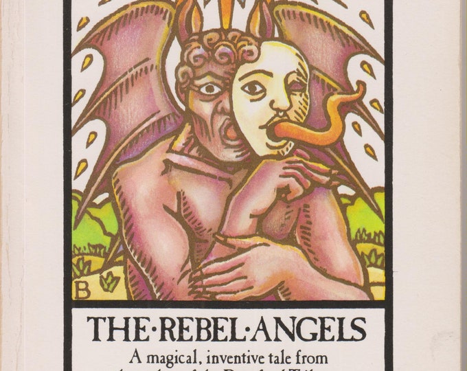 The Rebel Angels by Robertson Davies  (Cornish Trilogy / Deptford Trilogy) (Trade Paperback: Fiction) 1983