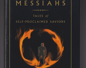 Rogue Messiahs  Tales of Self-Proclaimed Saviors by Colin Wilson (Hardcover: Nonfiction) 2000